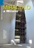 MIRACOLO. a Milano STRUTTURE PROVVISIONALI