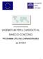 UFFICIO RELAZIONI INTERNAZIONALI VADEMECUM PER IL CANDIDATO AL BANDO DI CONCORSO PROGRAMMA LIFELONG LEARNING/ERASMUS