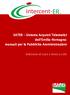 SATER Sistema Acquisti Telematici dell Emilia-Romagna: manuali per le Pubbliche Amministrazioni