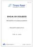 E.P. Lavorazione e descrizione U.M. Quantità Prezzo unitario [ ] Importo [ ]