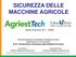 SICUREZZA DELLE MACCHINE AGRICOLE