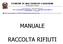 MANUALE RACCOLTA RIFIUTI