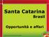 Santa Catarina. Brasil. Opportunità e affari
