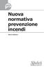 Nuova normativa prevenzione incendi. Ottava Edizione