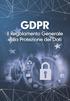 Indice. Lo scenario. GDPR: La norma. La compliance in 5 punti. Tutto quello che c è da sapere - Infografica