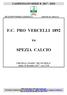 F.C. PRO VERCELLI 1892 SPEZIA CALCIO