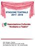 STAGIONE TEATRALE Associazione Culturale Andiamo a Teatro