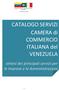 CATALOGO SERVIZI CAMERA di COMMERCIO ITALIANA del VENEZUELA
