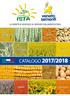 LA GENETICA VEGETALE AL SERVIZIO DELL AGRICOLTURA ORZO FRUMENTO TRITICALE COLZA MAIS SOIA SORGO GIRASOLE RICERCA APPLICATA CATALOGO 2017/2018