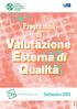 Programmi di. Valutazione Esterna di Qualità