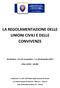 LA REGOLAMENTAZIONE DELLE UNIONI CIVILI E DELLE CONVIVENZE