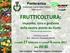 FRUTTICOLTURA: impianto, cura e gestione delle nostre piante da frutto * dimostrazioni ed esempi pratici. Ponteranica