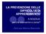 LA PREVENZIONE DELLE DIFFICOLTÁ DI APPRENDIMENTO