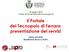 Il Portale del Tecnopolo di Ferrara: presentazione dei servizi. Adele Del Bello Ripartizione Ricerca UniFe