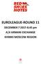 EUROLEAGUE-ROUND 11. DECEMBER pm A X ARMANI EXCHANGE KHIMKI MOSCOW REGION