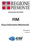 Assessorato alla Sanità FIM. Flussi Informativi Ministeriali. Manuale Utente. Versione 1.0