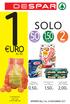 2 URO SOLO 50 1,50. 1,50 /pz. 2,00 /pz. 0,50 /pz. al kg. CLEMENTINE rete 2 kg 2,00 /alla rete. ACTIVIA DANONE GUSTI ASSORTITI 8x125 g - 2,00 /kg