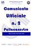 CENT RO SPORT IVO IT AL IANO. Comitato provinciale di Macerata. Giocare per credere. Comunicato. Ufficiale n. 2. Pallacanestro