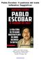 Pablo Escobar. Il padrone del male (enewton Saggistica)