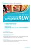 mezza maratona (21 km) staffetta 10 km + 11 km gara su 6 km NOVITÀ NEL 2017: gara per bambini FUN RUN su 200 e 500 m