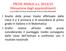 PROVE INVALSI a.s. 2013/14 Rilevazione degli apprendimenti a cura della funzione strumentale Prof.ssa Paola Monacelli