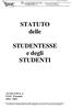 STATUTO delle. STUDENTESSE e degli STUDENTI