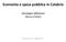 Economia e spesa pubblica in Calabria. Giuseppe Albanese (Banca d Italia)