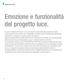 Emozione e funzionalità del progetto luce.