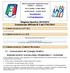 Stagione Sportiva 2013/2014 Comunicato Ufficiale N 3 del 17/07/2013