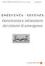 Conoscenza e attivazione dei sistemi di emergenza