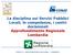 La disciplina sui Servizi Pubblici Locali, le competenze, i centri decisionali Approfondimento Regionale Lombardia