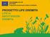 PROGRAMMA UE LIFE Programma di azione per il clima e l ambiente PROGETTO LIFE EREMITA LIFE14 NAT/IT/ EREMITA