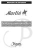 Manuale di istruzioni. Carabina semiautomatica Marlin (solo calibro.22 lr) con serbatoio tubolare