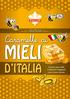 Che bontà! Caramelle ai MIELI D ITALIA. Il gusto unico delle Caramelle Artigianali cotte a fuoco diretto.