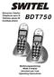 BDT750. Schnurlos Telefon Téléphone sans fil Telefono senza fili Cordless phone