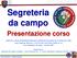 Segreteria da campo. Presentazione corso