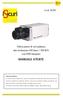Videocamera di sorveglianza alta risoluzione 650 linee / 700 B/N con OSD integrato MANUALE UTENTE