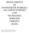 REGOLAMENTO DI CONNESSIONE PUBBLICA ALLA RETE INTERNET CON TECNOLOGIA WIRELESS FIDELITY (WI FI)