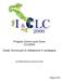 Progetto Corine Land Cover CLC2000. Guida Tecnica per la Validazione in campagna. CLC2000 National Technical Team