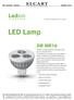 LED Lamp ELCART. A New Experience in Light