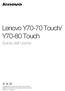 Lenovo Y70-70 Touch/ Y70-80 Touch Guida dell utente