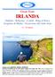 Gran Tour IRLANDA Dublino - Kilkenny - Cashel - Ring of Kerry Scogliere di Moher - Escursione alle Isole Aran