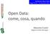 Open Data: come, cosa, quando