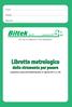 Libretto metrologico. dello strumento per pesare. s.r.l. Laboratorio MS. conforme a Decreto Ministeriale 21 aprile 2017, n. 93.