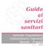 Guida ai servizi sanitari. Azienda Ospedaliero Universitaria Ospedali Riuniti Foggia