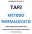 COMUNE DI ACCEGLIO TARI METODO NORMALIZZATO SIMULAZIONE CALCOLI ANNO 2018 COMUNE DEL NORD CON MENO DI 5000 ABITANTI D.P.R.