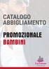 CATALOGO ABBIGLIAMENTO PROMOZIONALE BAMBINI