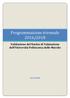 Programmazione triennale 2016/2018. Validazione del Nucleo di Valutazione dell Università Politecnica delle Marche