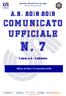 CENT RO SPORT IVO IT AL IANO. Comitato provinciale di Macerata. C omunic ato Ufficial e. n. 7. Calcio a 5 - Calciotto