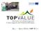 Il progetto TOP Value in sintesi